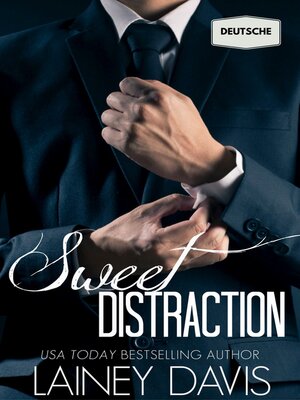 cover image of Sweet Distraction (Deutsche)